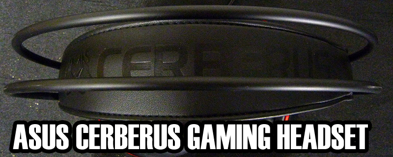 ASUS Cerberus Gaming Headset Review