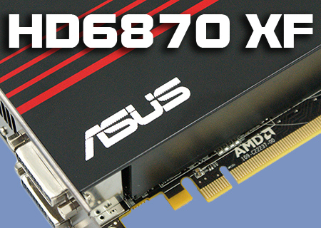 ASUS HD6870 Crossfire EXCLUSIVE Review