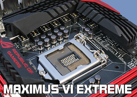 ASUS Maximus VI Extreme Review
