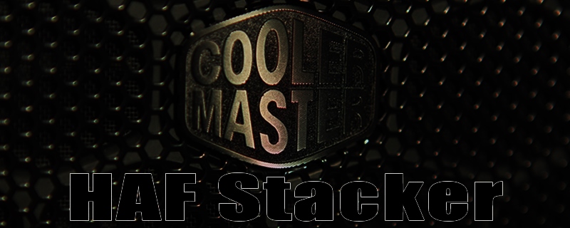 Cooler Master HAF Stacker System Review