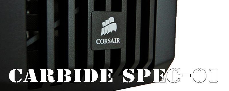 Corsair Carbide SPEC 01 & 03 Review