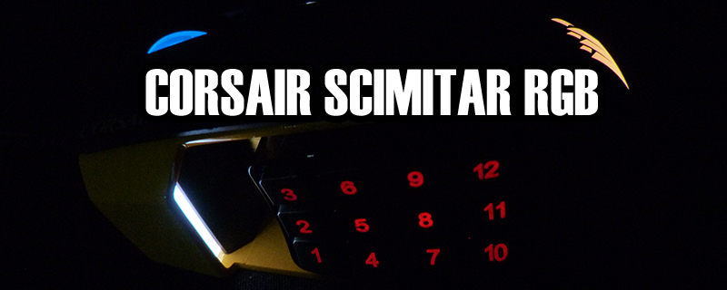 Corsair Scimitar RGB MOBA/MMO Gaming Mouse Review