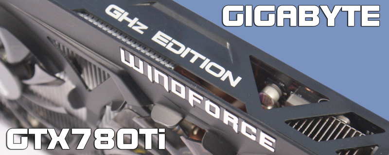 Gigabyte GTX780 Ti GHz Edition Review
