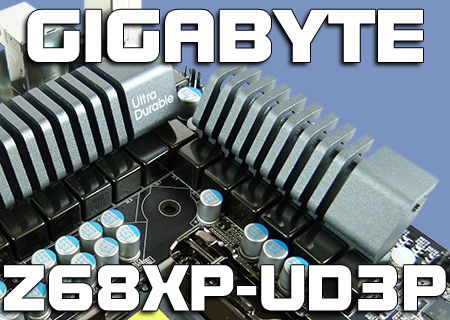 Gigabyte Z68XP-UD3P Review