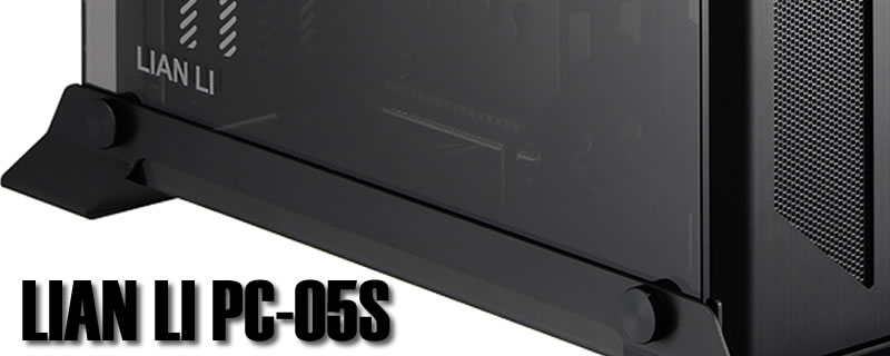 Lian Li  PC-O5S ITX Case Review