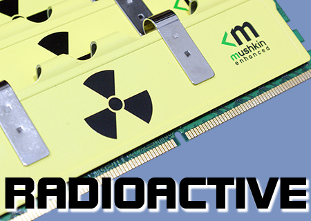 Mushkin PC16000 Radioactive 6GB Review