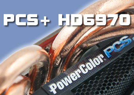 Powercolor HD6970 PCS + Review