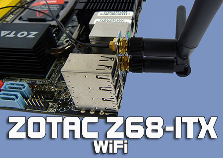 Zotac Z68-ITX WiFi Review