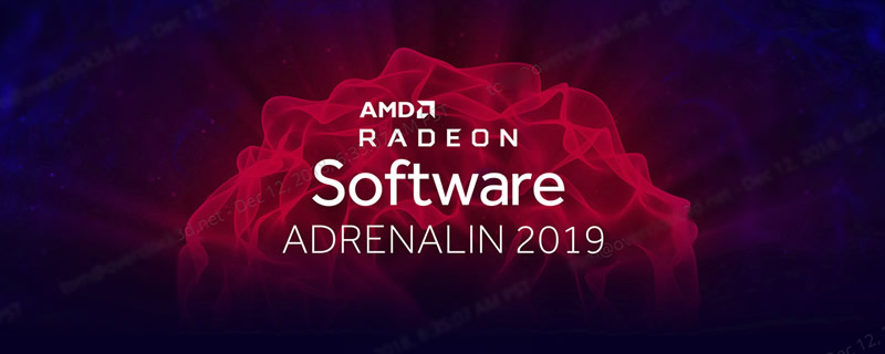AMD Launches their Radeon Software Adrenalin 2019 Edition Driver