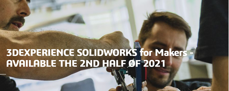 Dassault Systemes reveals SOLIDWORKS for Makers, an affordable entry point into the 3D software