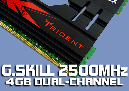G.Skill Trident DDR3-2500 4GB Review