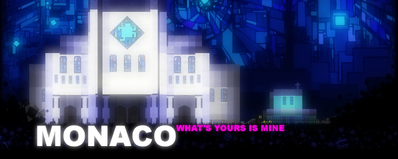 Monaco: What’s Yours is Mine is currently free on Steam