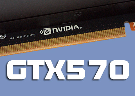 nVidia GTX570 Review