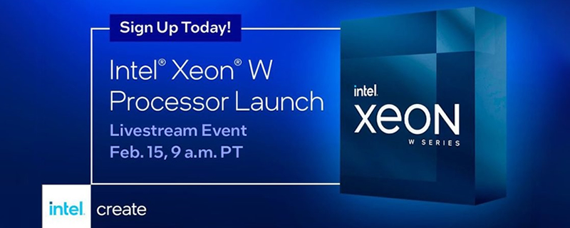 Intel’s launch new Xeon W processors on February 15th